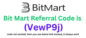 Bit Mart Referral Code (VewP9j) you get up to 1,000,000 USDT Prize Pool!