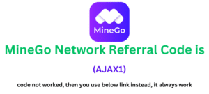 MineGo Network Referral Code