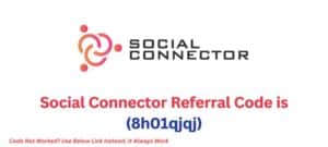 Social Connector Referral Code (8h01qjqj)