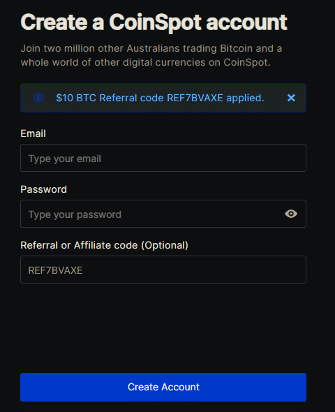 Coinspot Referral Code (REF7BVAXE) get a 10$ signup bonus.