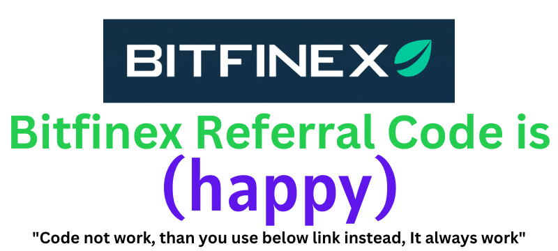 Bitfinex Referral Code (happy) get 70% rebate on trading fees