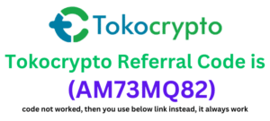 Tokocrypto Referral Code (AM73MQ82) Get 100 USDT signup bonus.